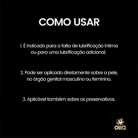 Instru��es de uso do Olla Gel Lubrificante �ntimo: como aplicar sobre a pele, �rg�os genitais e preservativos