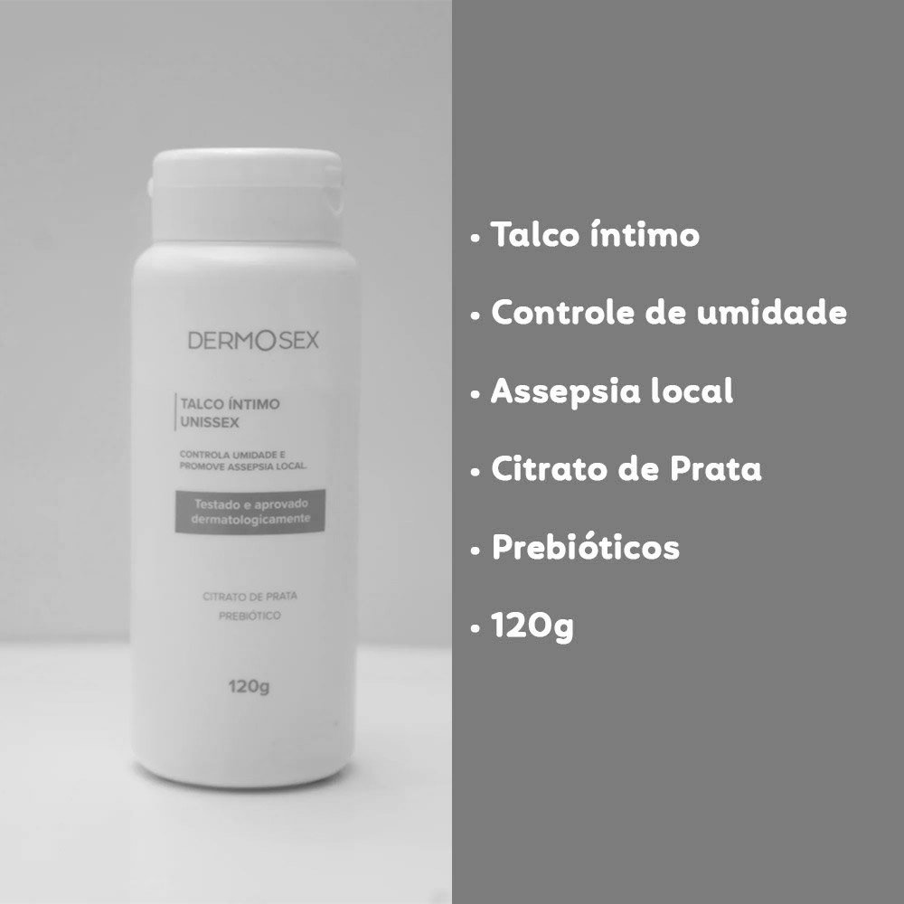 Talco �ntimo unissex Dermosex com os pontos principais em destaque: Controle de umidade, Assepsia local, Citrato de Prata, Prebi�ticos e 120g.