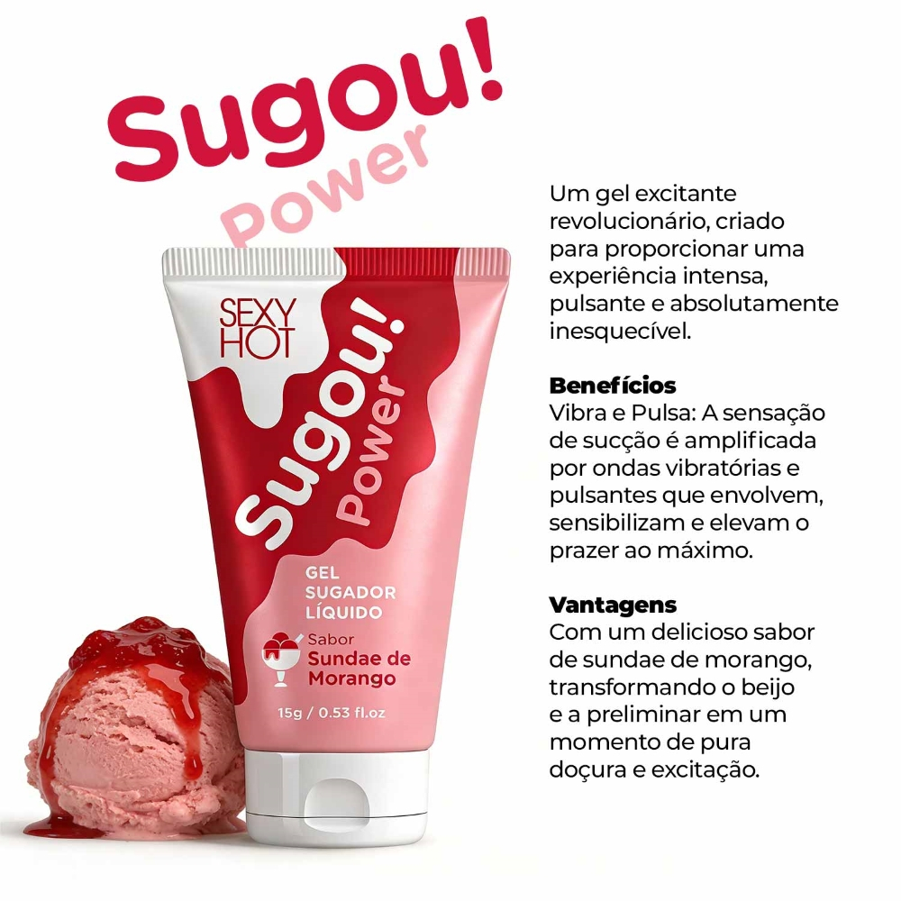 Gel Sugador L�quido Sugou! Power 15g - Suga, Pulsa e Vibra Sabor Sundae de Morango | Frasco detalhe